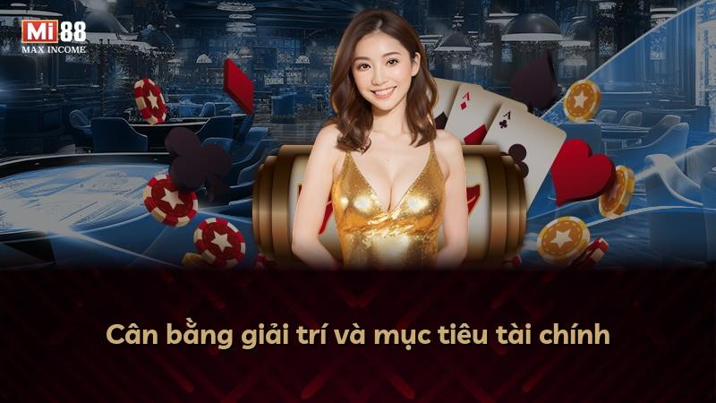 Cân bằng giải trí và mục tiêu tài chính