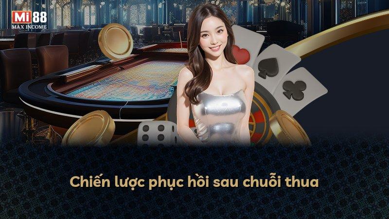 Chiến lược phục hồi sau chuỗi thua