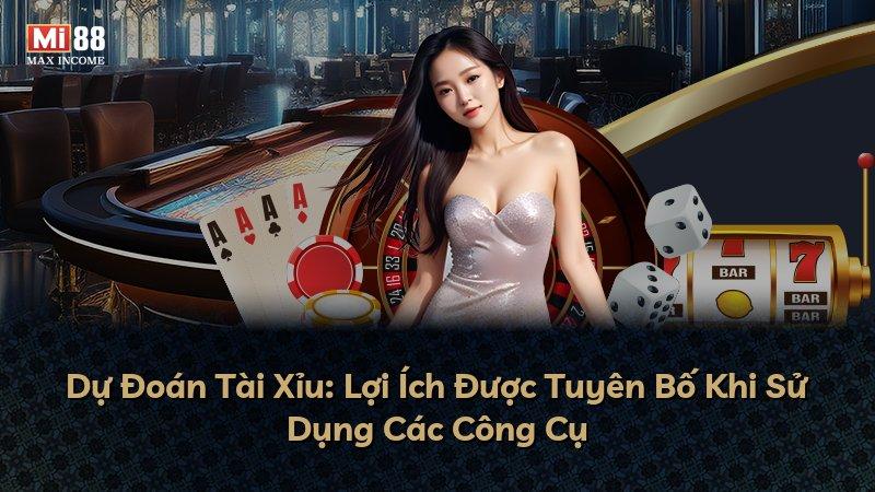Dự Đoán Tài Xỉu: Lợi Ích Được Tuyên Bố Khi Sử Dụng Các Công Cụ