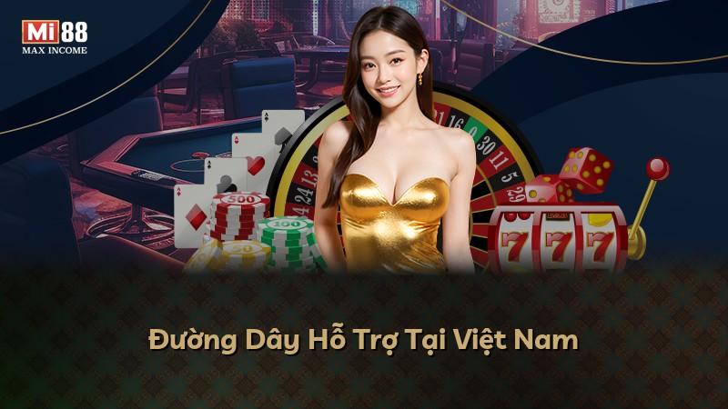 Đường Dây Hỗ Trợ Tại Việt Nam