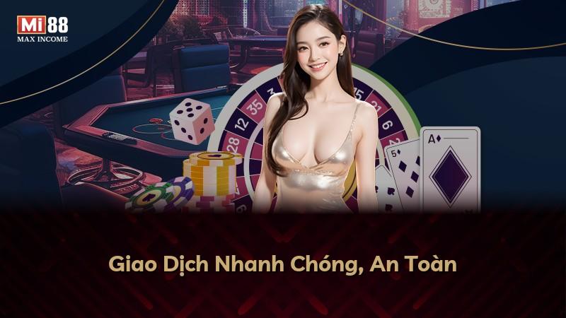 Giao Dịch Nhanh Chóng, An Toàn