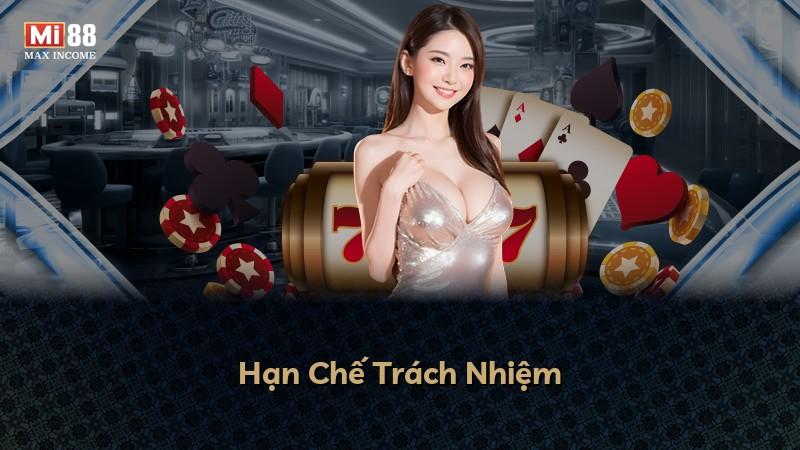 Hạn Chế Trách Nhiệm