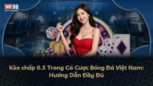 Kèo chấp 0.5 Trong Cá Cược Bóng Đá Việt Nam: Hướng Dẫn Đầy Đủ
