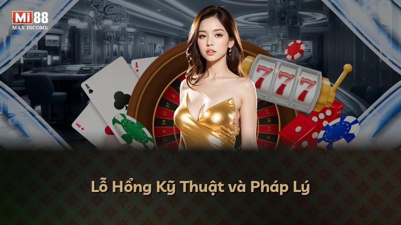 Lỗ Hổng Kỹ Thuật và Pháp Lý