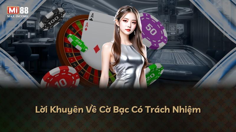 Lời Khuyên Về Cờ Bạc Có Trách Nhiệm