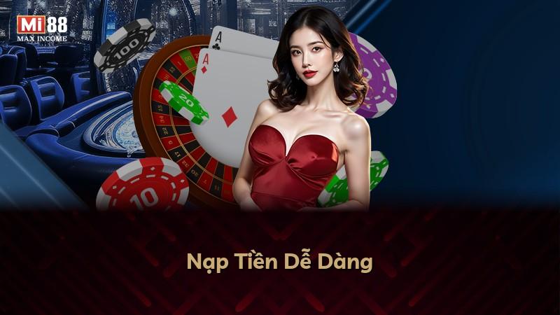 Nạp Tiền Dễ Dàng