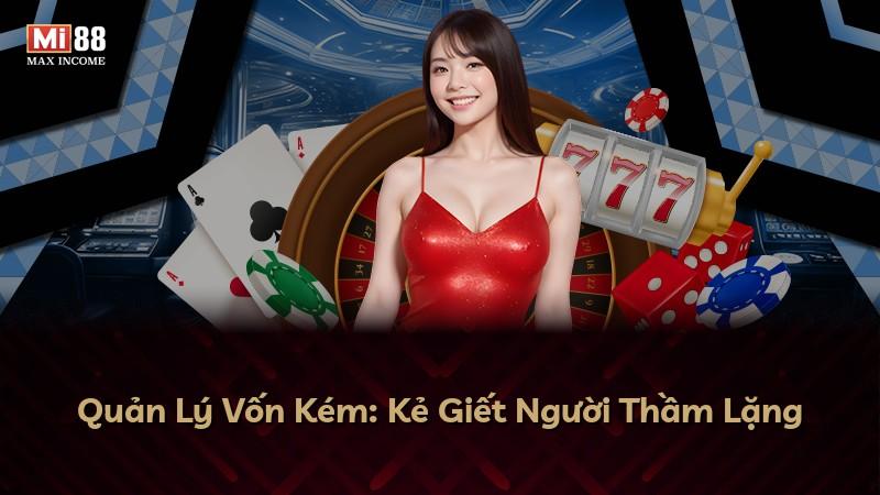 Quản Lý Vốn Kém: Kẻ Giết Người Thầm Lặng