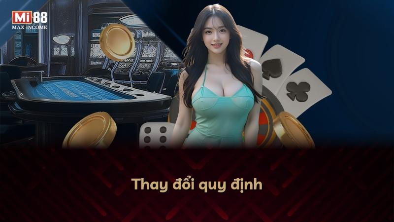 Thay đổi quy định
