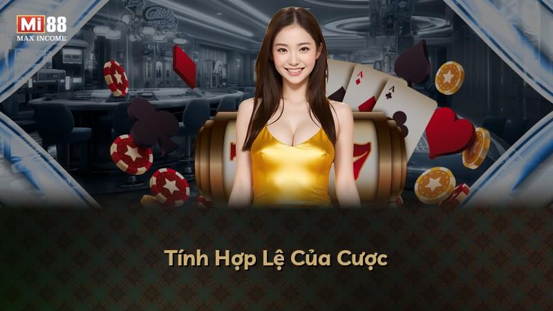 Tính Hợp Lệ Của Cược