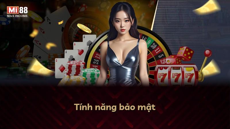 Tính năng bảo mật