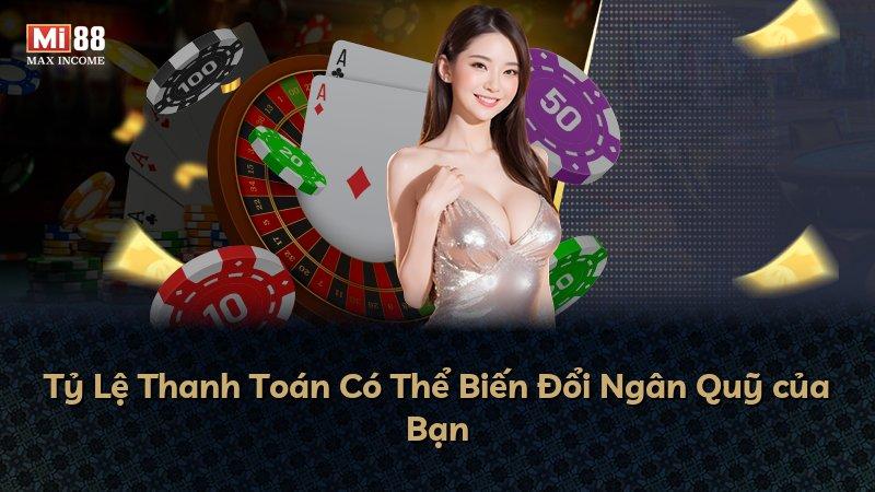 Tỷ Lệ Thanh Toán Có Thể Biến Đổi Ngân Quỹ của Bạn