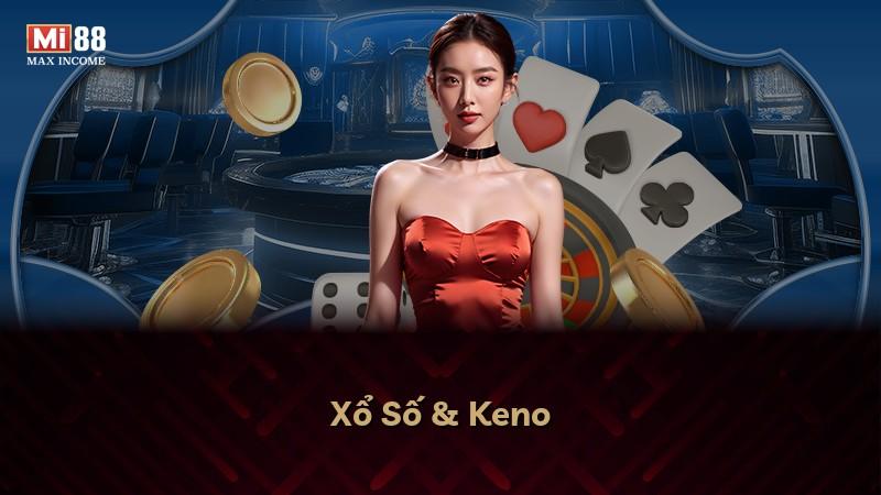 Xổ Số & Keno